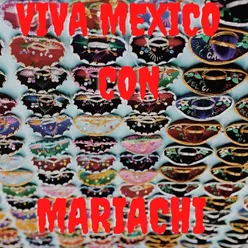 Viva México Con Mariachi