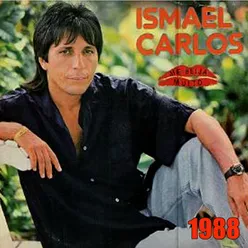 ISMAEL CARLOS 1988