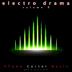 Electro Drama, Vol. 5