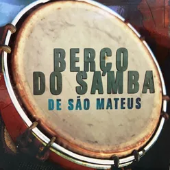 Berço Do Samba De São Mateus