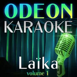 Laika (Classic Greek Karaoke Folk Songs)