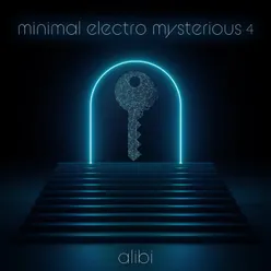 Minimal Electro Mysterious