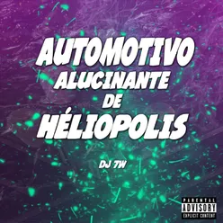 AUTOMOTIVO ALUCINANTE DE HÉLIOPOLIS