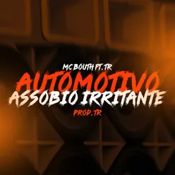 Automotivo Assobio Irritante