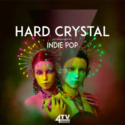 Hard Crystal - Indie Pop