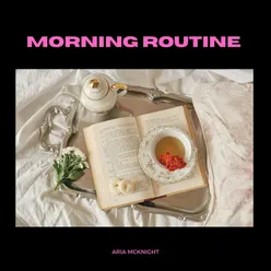 Morning Routine