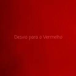 Desvio para o Vermelho