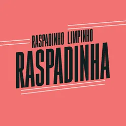 RASPADINHO, LIMPINHO VS RASPADINHA ANITTA