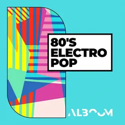 80's Electro Pop