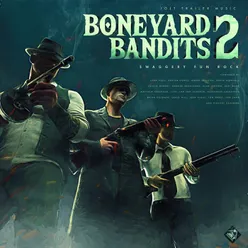 Boneyard Bandits 2