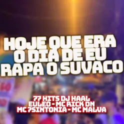 Hoje que era o dia de eu rapa o suvaco