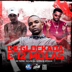 DE GLOCKADA E 12 MOLAS