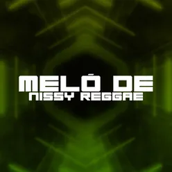 Melo de Nissy Reggae