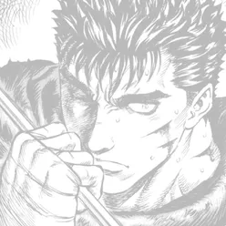 Guts Theme Berserk