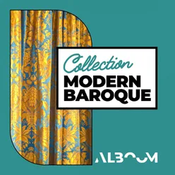 Collection Modern Baroque