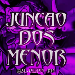 JUNÇÃO DOS MENOR