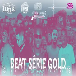 Tropa Da Esquina remix no Beat Série Gold