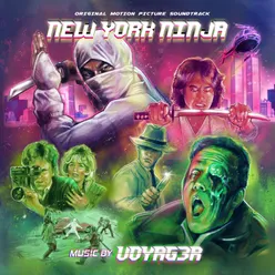 New York Ninja (Original Motion Picture Soundtrack)