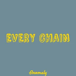 Every Chain