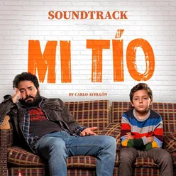 Mi Tío (Soundtrack)