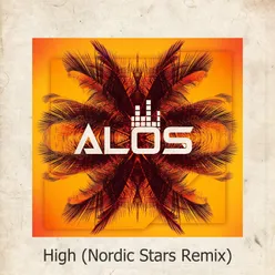 High (Nordic Stars Remix) [feat. Nordic Stars]