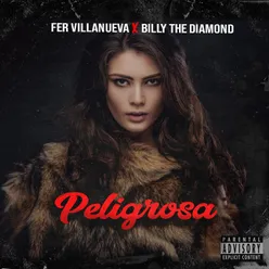 Peligrosa (feat. Billy the Diamond)