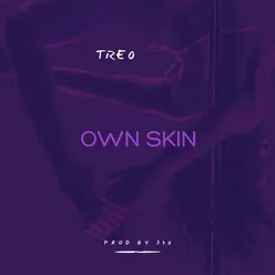 Own Skin