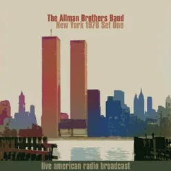 New York 1978 Set One - Live American Radio Broadcast (Live)