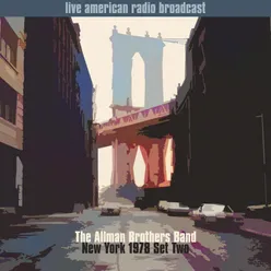New York 1978 Set Two - Live American Radio Broadcast (Live)