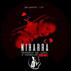 Niharra D.Mongelos Remix