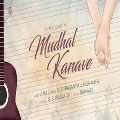 Mudhal Kanave