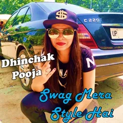 Swag Mera Style Hai