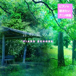 A Rainy Morning ~Main Title~ (from The Garden of Words) piano