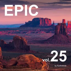 EPIC, Vol. 25 -Instrumental BGM- by Audiostock