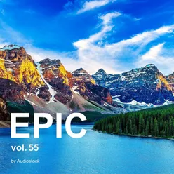 EPIC, Vol. 55 -Instrumental BGM- by Audiostock