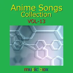 A Musical Box Rendition of Anime Songs Collection Vol-13