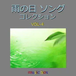 A Musical Box Rendition of Ame No Hi Songs Collection VOL-4