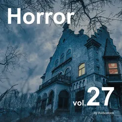 Horror, Vol. 27 -Instrumental BGM- by Audiostock