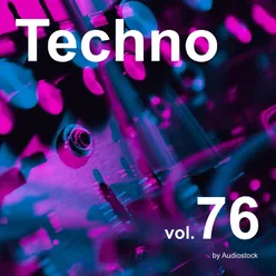 Techno, Vol. 76 -Instrumental BGM- by Audiostock