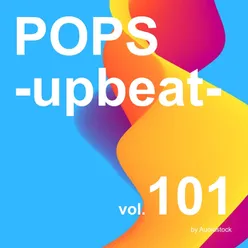 POPS -upbeat-, Vol. 101 -Instrumental BGM- by Audiostock