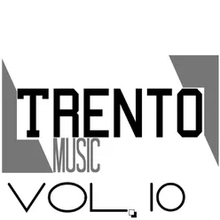 Trento Music, Vol. 10