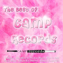 The Best Of Camp Records: The Complete Singles Collection