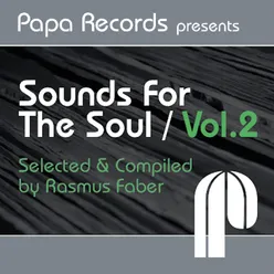 Papa Records Presents Sounds For The Soul, Vol. 2 (Selected &amp; Compiled by Rasmus Faber)