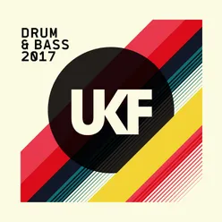UKF Drum &amp; Bass 2017
