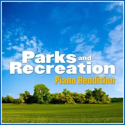 Parks and Recreation Theme Piano Rendition