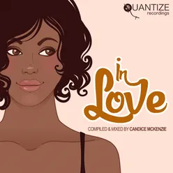 In Love - Compiled And Mixed By Candice McKenzie Continuous DJ Mix