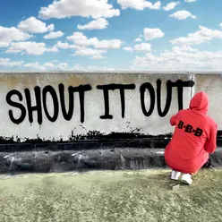 Shout It Out Radio Edit