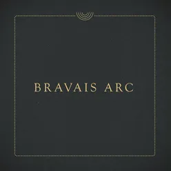 Bravais Arc Radio Edit