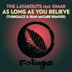 As Long As You Believe Turbojazz &amp; Sean McCabe Reprise