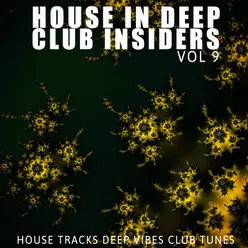 House in Deep: Club Insiders, Vol. 9